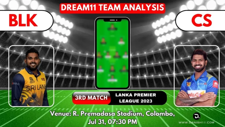 BLK VS CS Dream11 Prediction Today Match Perfect Playing 11, Pitch Report, Injury Update, Dream11 Team Today, Fantasy Cricket Tips