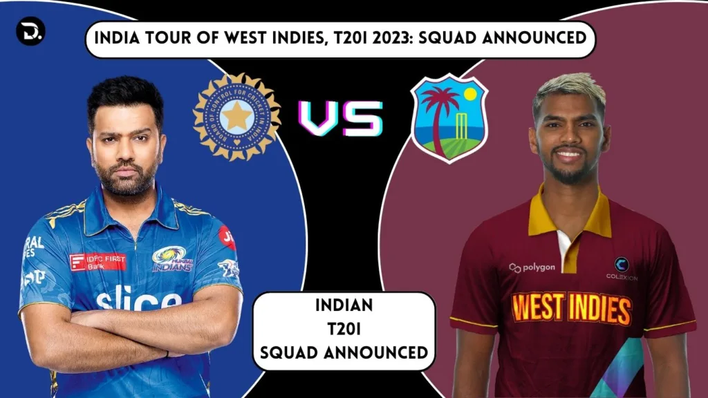 India tour of West Indies, t20i 2023: Squad Announced