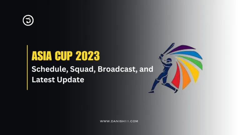 Asia Cup 2023: Schedule, Squad, Broadcast, and Latest Update