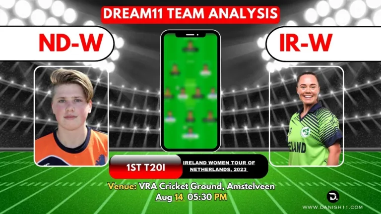 ND-W VS IR-W Dream11 Prediction Today Match, Perfect Playing 11, Pitch Report, Injury Update, ND-W VS IR-W Dream11 Team Today, Fantasy Cricket Tips, 1ST T20I