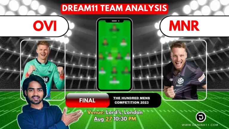 OVI VS MNR FINAL Dream11 Prediction Today Match Perfect Playing 11, Pitch Report, Injury Update, Dream11 Team Today, Fantasy Cricket Tips