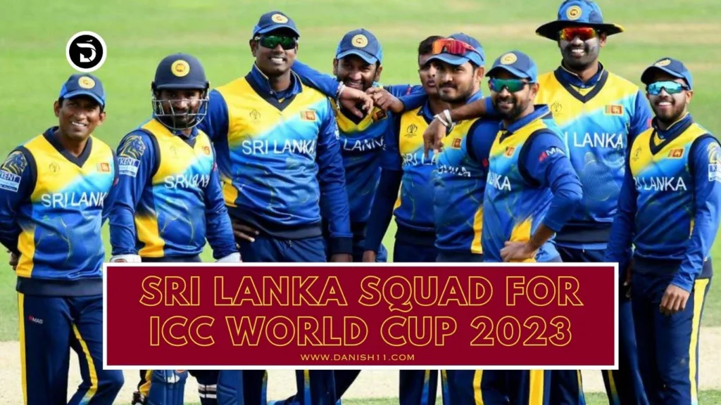 Sri Lanka Squad for ICC World Cup 2023